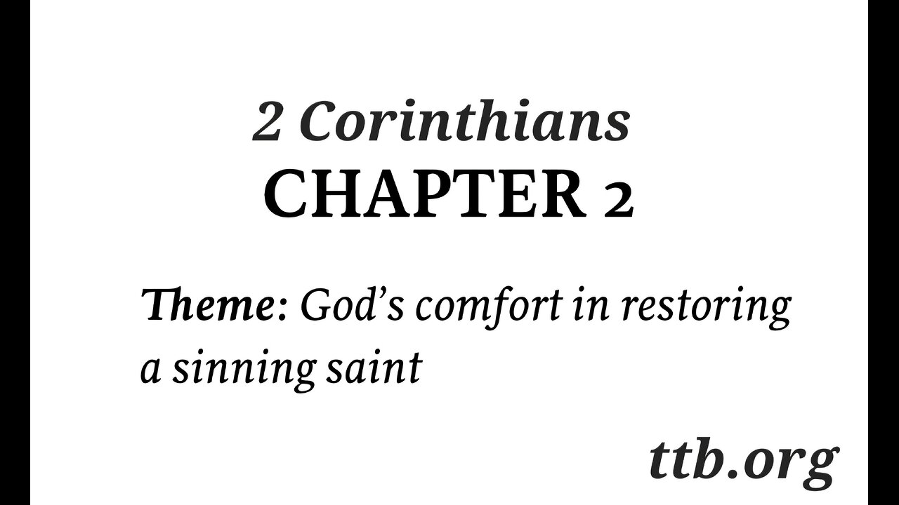 2 Corinthians Chapter 2 (Bible Study)