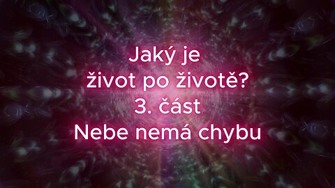 Nebe nemá chybu