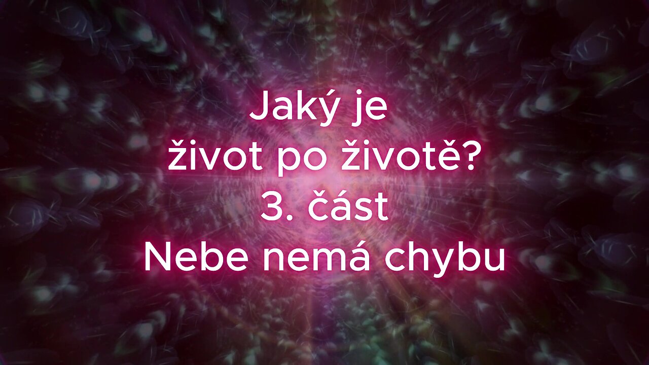 Nebe nemá chybu