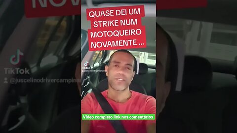 QUASE DEI UM STRIKE NUM MOTOQUEIRO NOVAMENTE