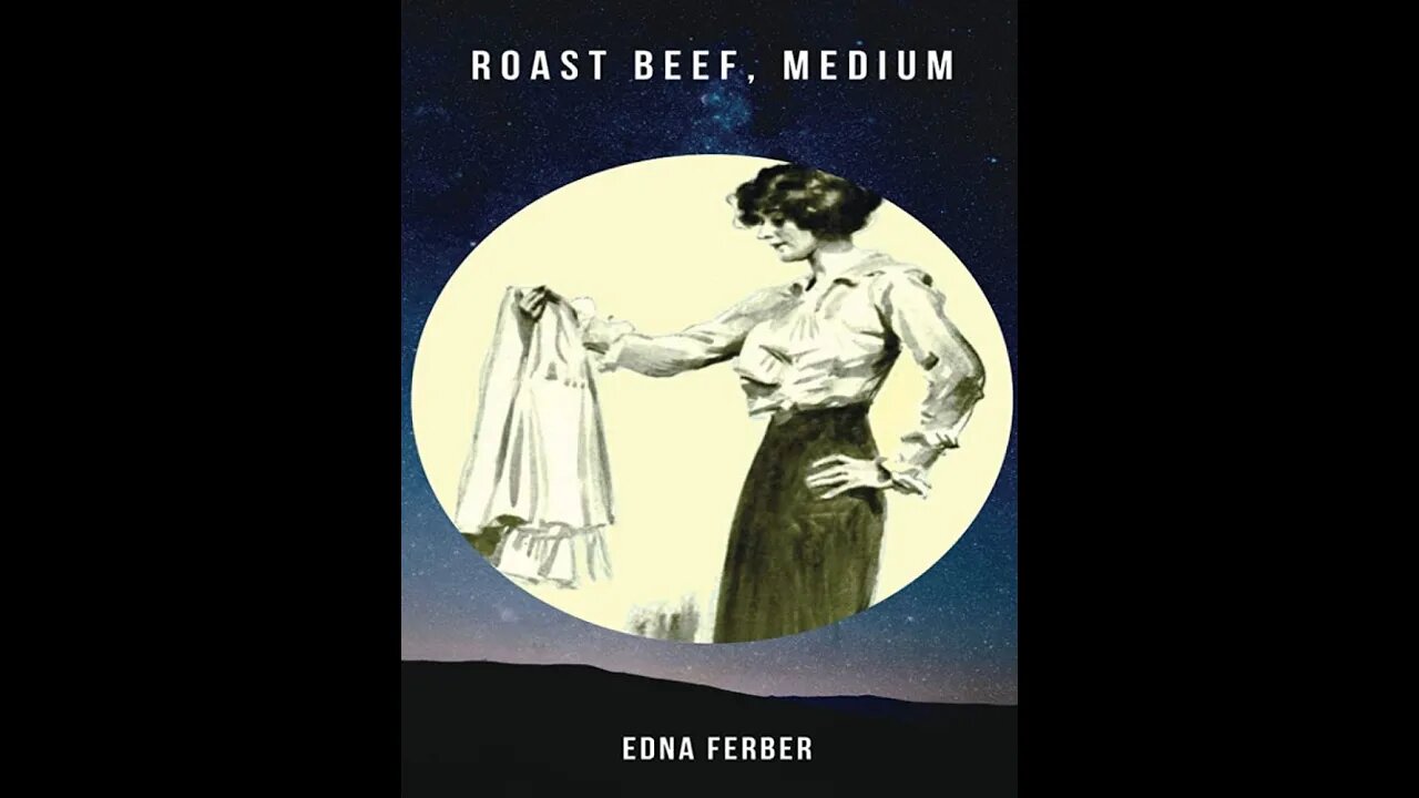 Roast Beef, Medium by Edna Ferber - Audiobook