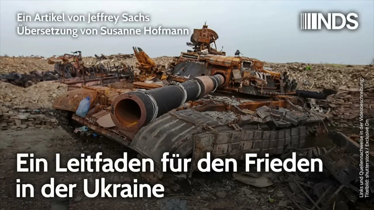 Ein Leitfaden für den Frieden in der Ukraine | Jeffrey Sachs | NDS-Podcast NachDenkSeiten