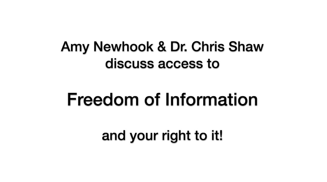 FREEDOM OF INFORMATION - YOU HAVE A RIGHT TO IT