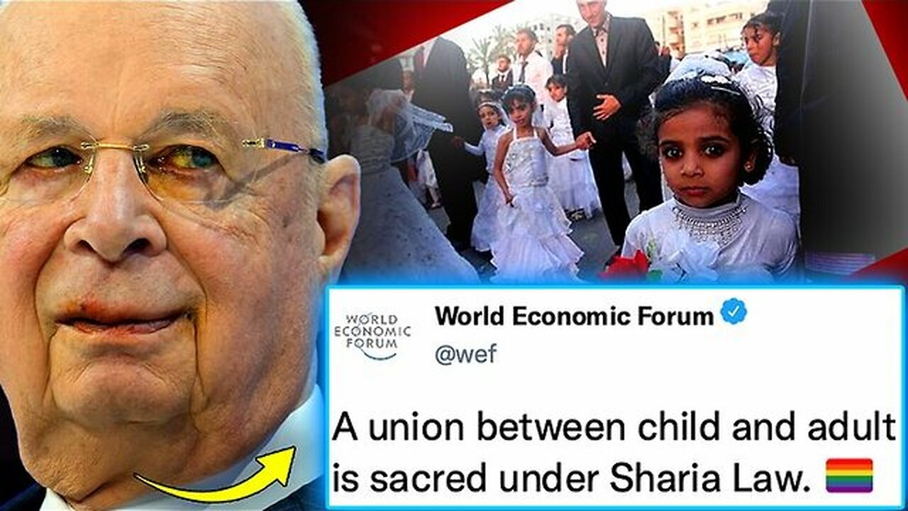 WEF Memo Outlines Plot To Roll Out Sharia Law and Legalize Pedophilia in Western Nations