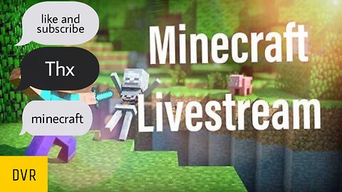 Minecraft (Live Stream)