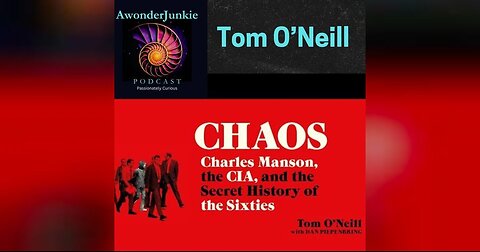 Tom O'Neill Chaos The secret history of the CIA, MK-Ultra and the 1960's. Charles Manson Murders