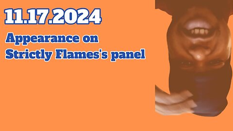 11.17.2024 - Appearance on Strictly Flames panel