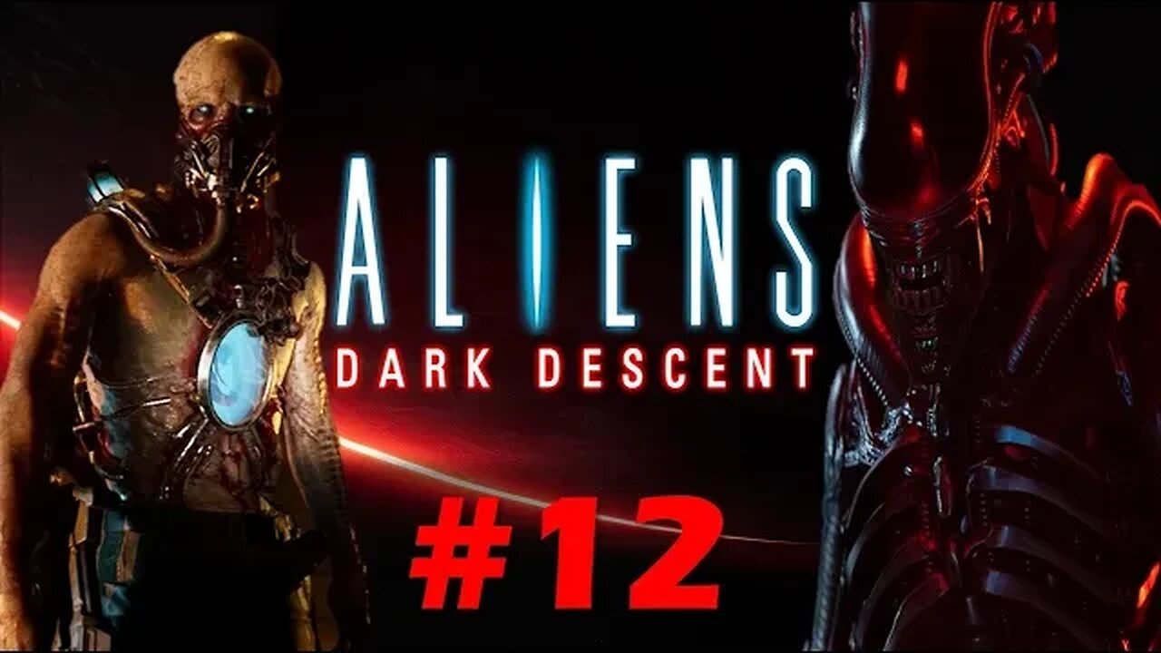 ALIENS: DARK DESCENT MISSION 11 REFINERY PART 12 WALKTHROUGH 1440p60FPS NO COMMENTARY