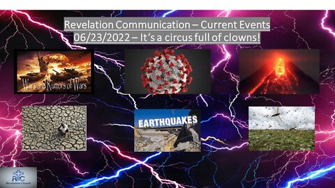 Revelation Communication Current Events - 06/23/2022