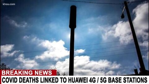 CHINESE TROJAN HORSE: HUAWEI CELL TOWERS LINKED TO COVID DEATHS