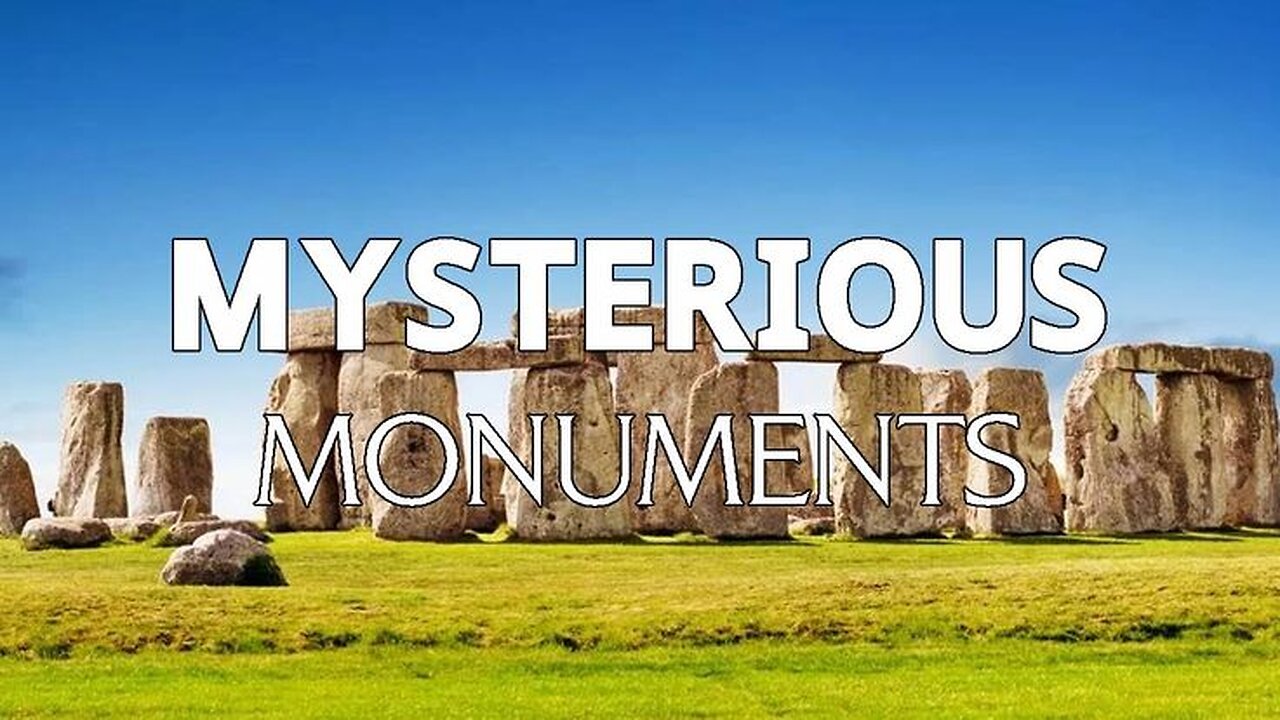 25 Most Mysterious Monuments on Earth