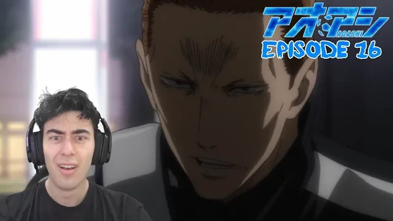 Reunion..? | AOASHI Reaction | Ep 16