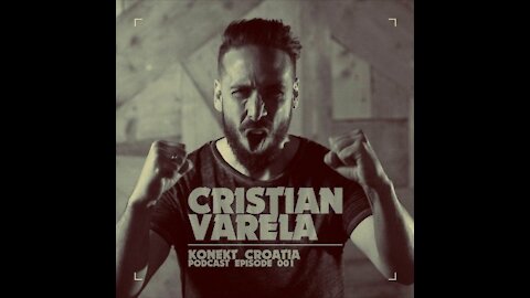 Cristian Varela @ Konekt Croatia Podcast #001