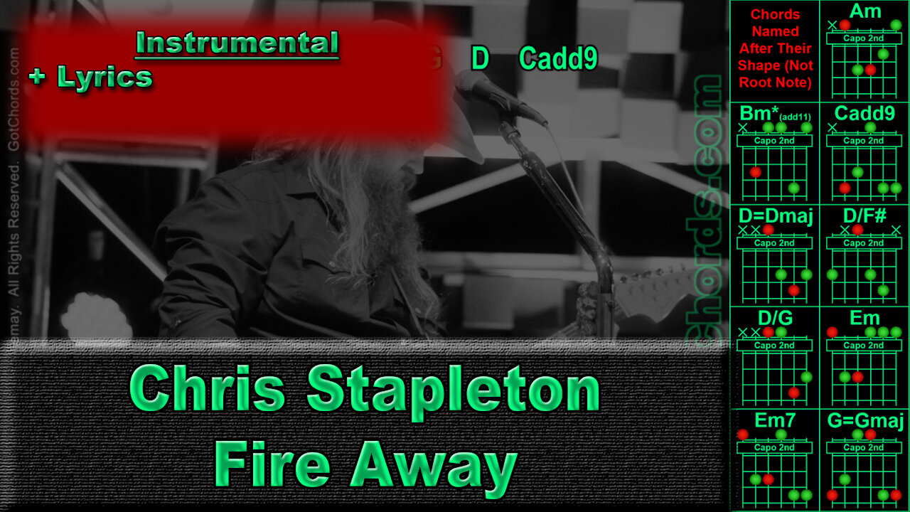 Chris Stapleton - Fire Away - Instrumental - Whole Band - Lyrics Only (0025-B010)