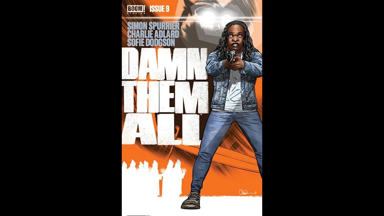 Damn Them All #9 Boom! Studios #QuickFlip Comic Book Review Simon Spurrier, Charlie Adlard #shorts