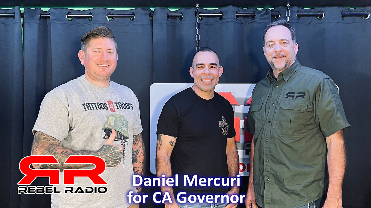 EP 46 Daniel Mercuri for Governor REBEL RADIO NOW