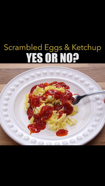 Scrambled eggs ketchup [GMG Originals]
