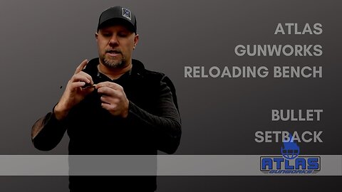 Atlas Gunworks Reloading Bench, Bullet Setback for 1911/2011 Style Pistols