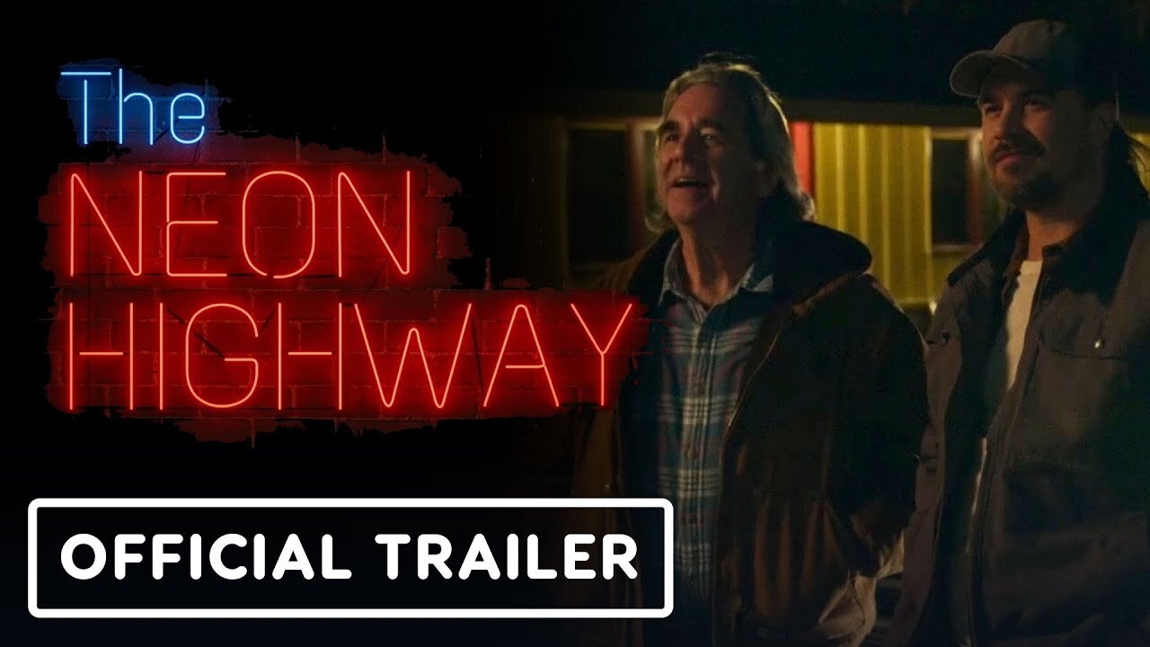 The Neon Highway - Official Trailer