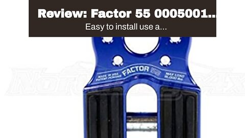 Review: Factor 55 0005001 Winch Shackle