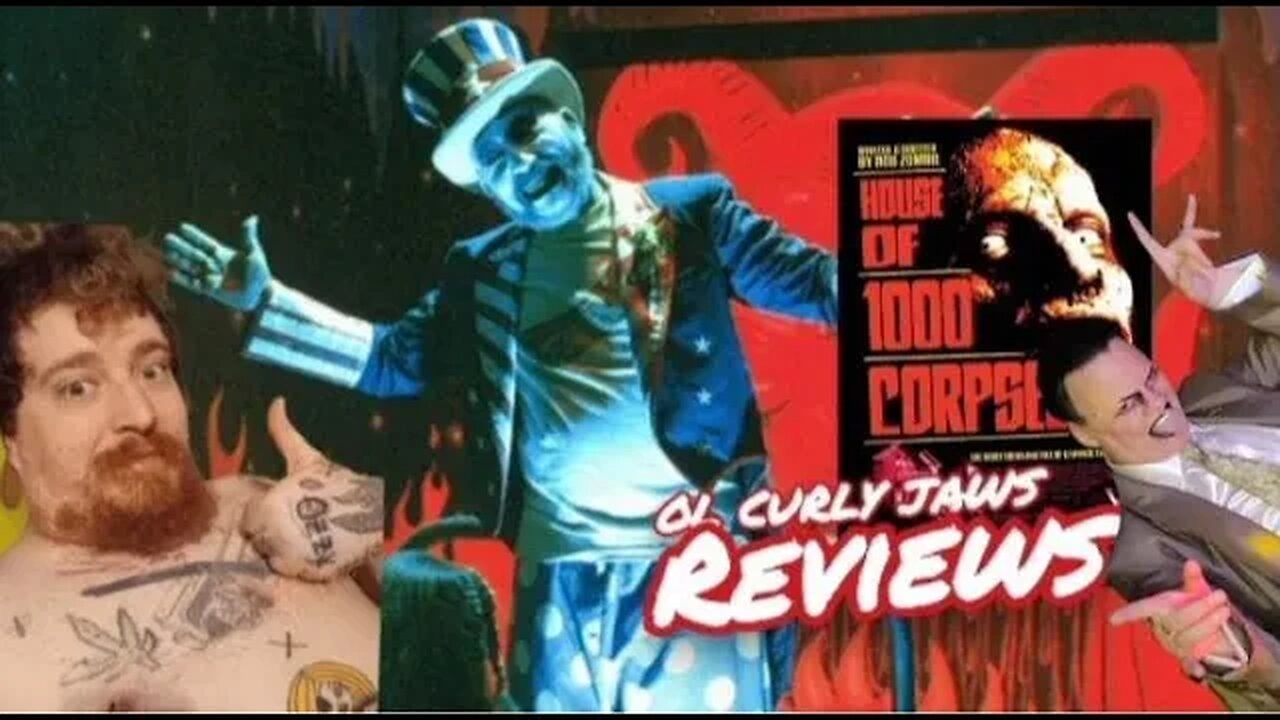 OCJ Reviews Rob Zombie's House Of A Thousand Corpses