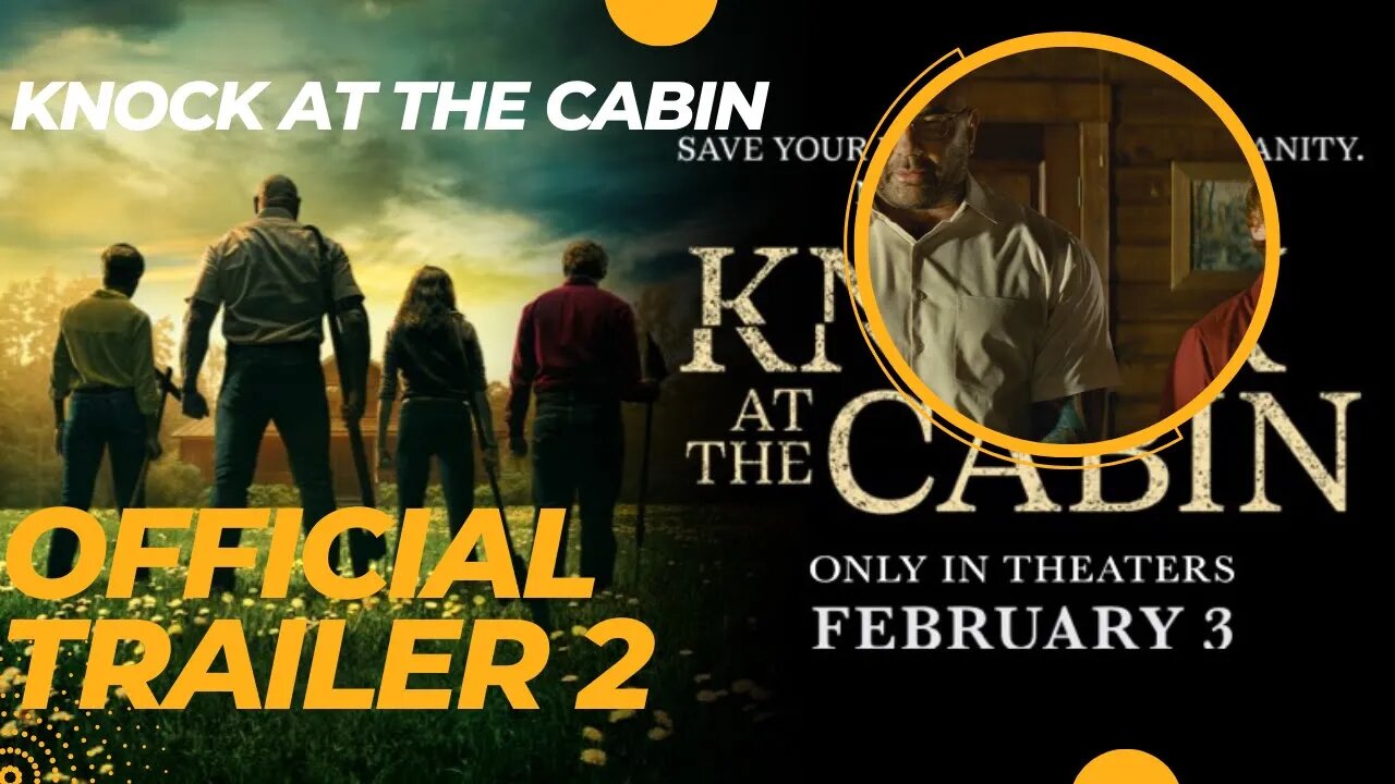 Knock at the Cabin Official Trailer 2 Movie Review Release Date Moral Lesson Horror Reaction 2023