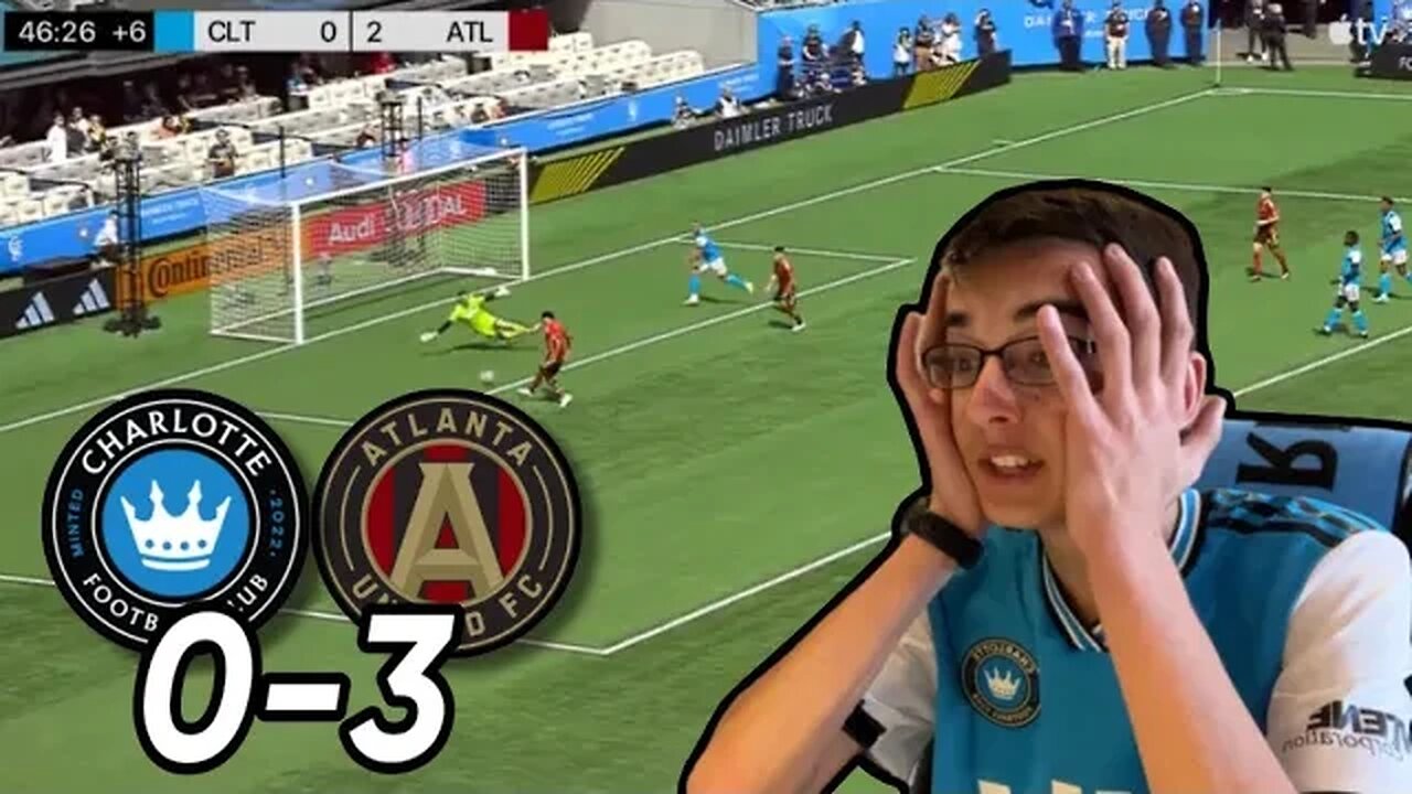 CLTFC FAN REACTS TO CHARLOTTE FC (0) vs ATLANTA UNITED (3) | MLS WEEK 3