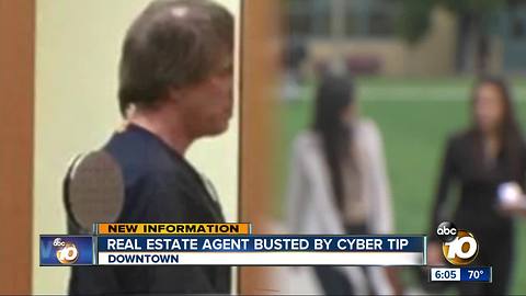 Real estate agent busted by cyber tip