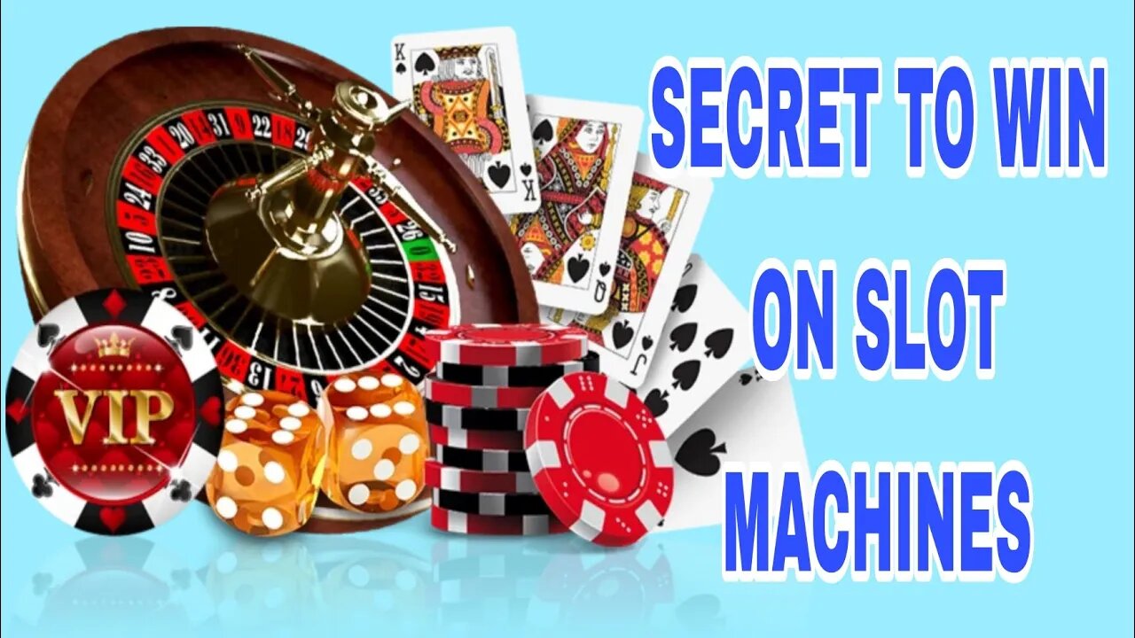 SECRET TO WIN ON SLOT MACHINES!