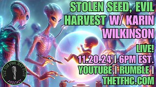 Stolen Seed, Evil Harvest w/ Karin Wilkinson