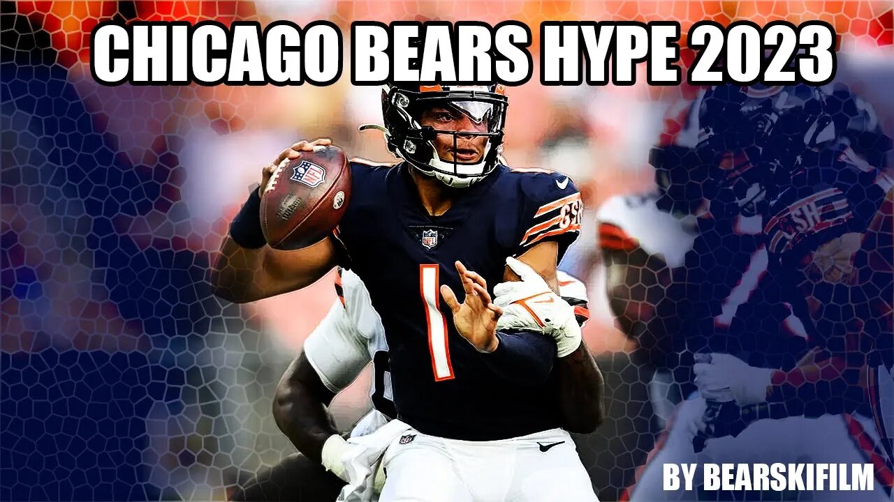 CHICAGO BEARS HYPE 2023