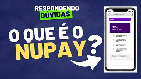 O que é o NUPAY?