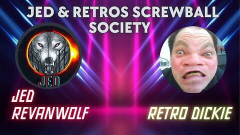 Jed & Retros Screwball Society #1