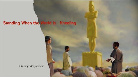 Standing When the World is Kneeling with Gerry Wagoner