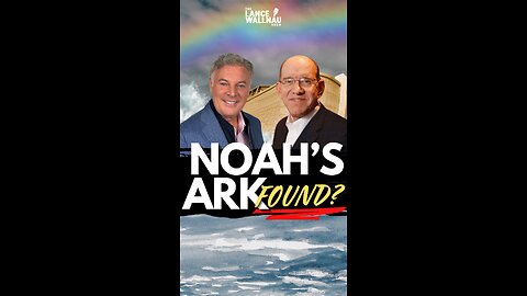 Has Noah's Ark Been Found?