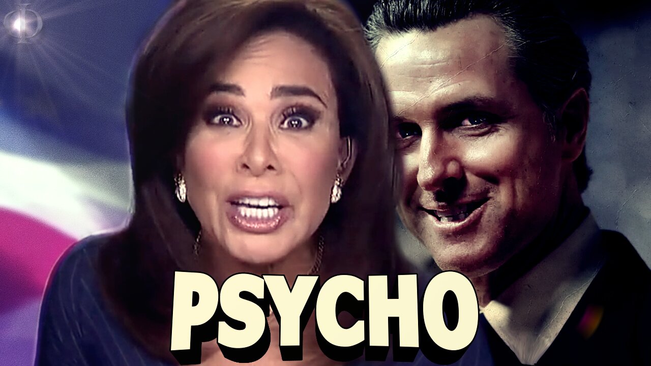 Judge Jeanine rips Gavin Newsom a New One