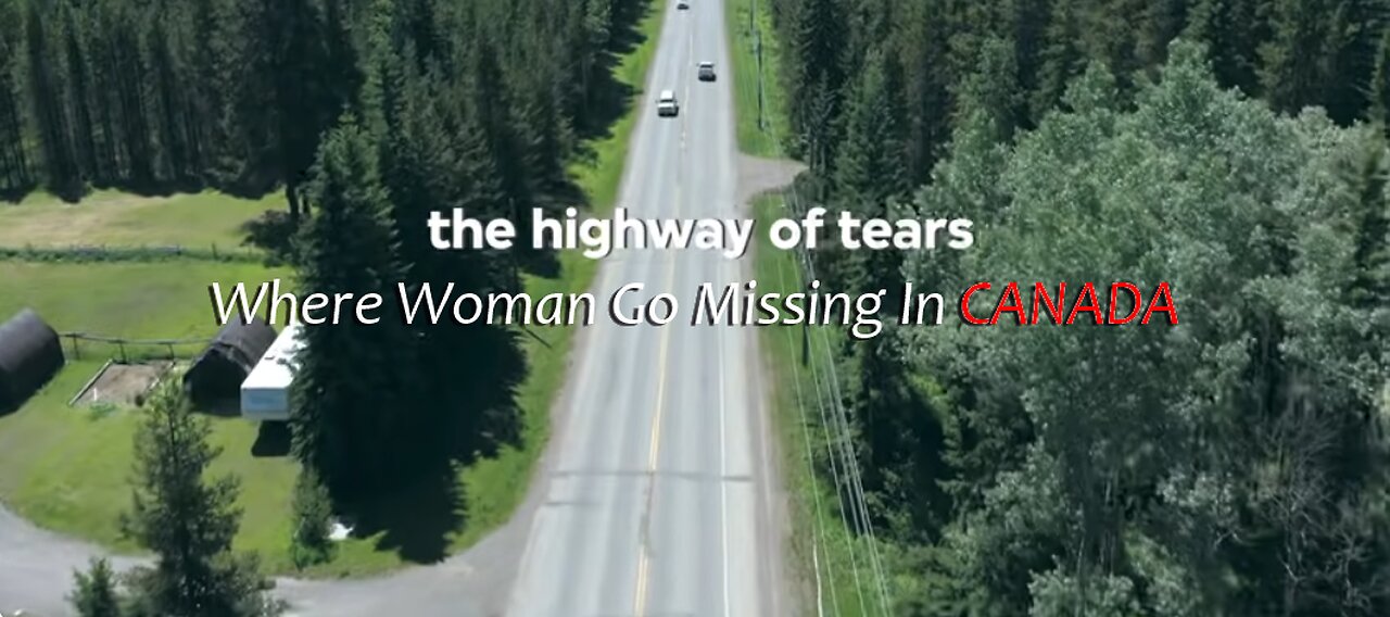 Documentary: Highway Of Tears | VPRO Documentary