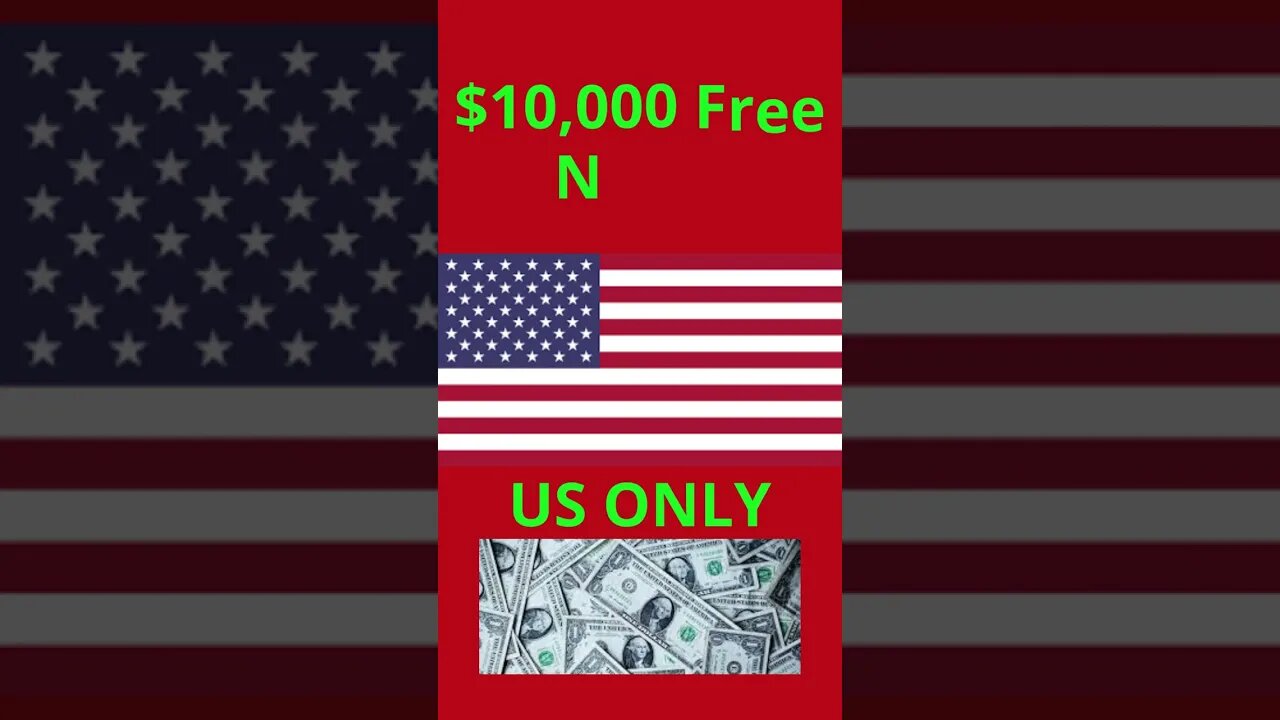 Grab $10,000 Free