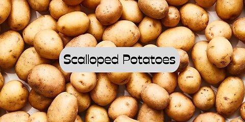 Scalloped Potatoes