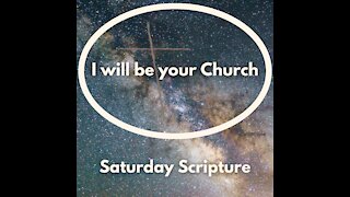 Day 80: Saturday Scripture John 9 - I Once Was Blind, and Now I See