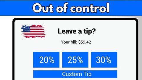 Tipping Culture in the USA is OUT OF CONTROL!