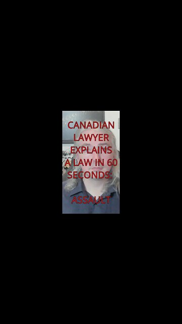 Lawyer Explains A Law In 60 Seconds: Assault. #shorts
