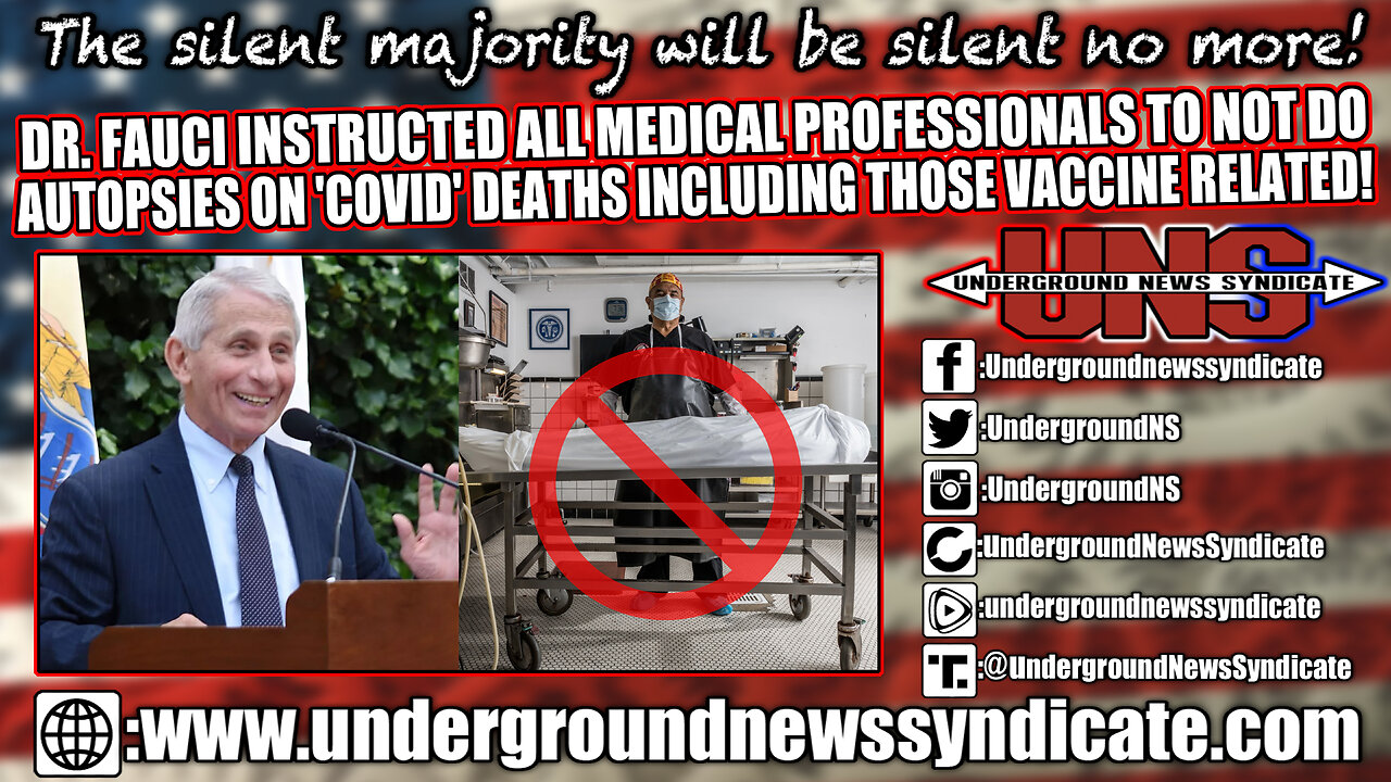 Dr. Fauci Instructed Medical Professionals To NOT Do Autopsies On 'COVID' Deaths!