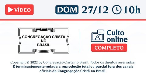 CCB Santo Culto a Deus - DOM - 27/12/2020 10:00