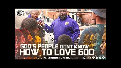 GOD’S PEOPLE DON’T KNOW HOW TO LOVE GOD