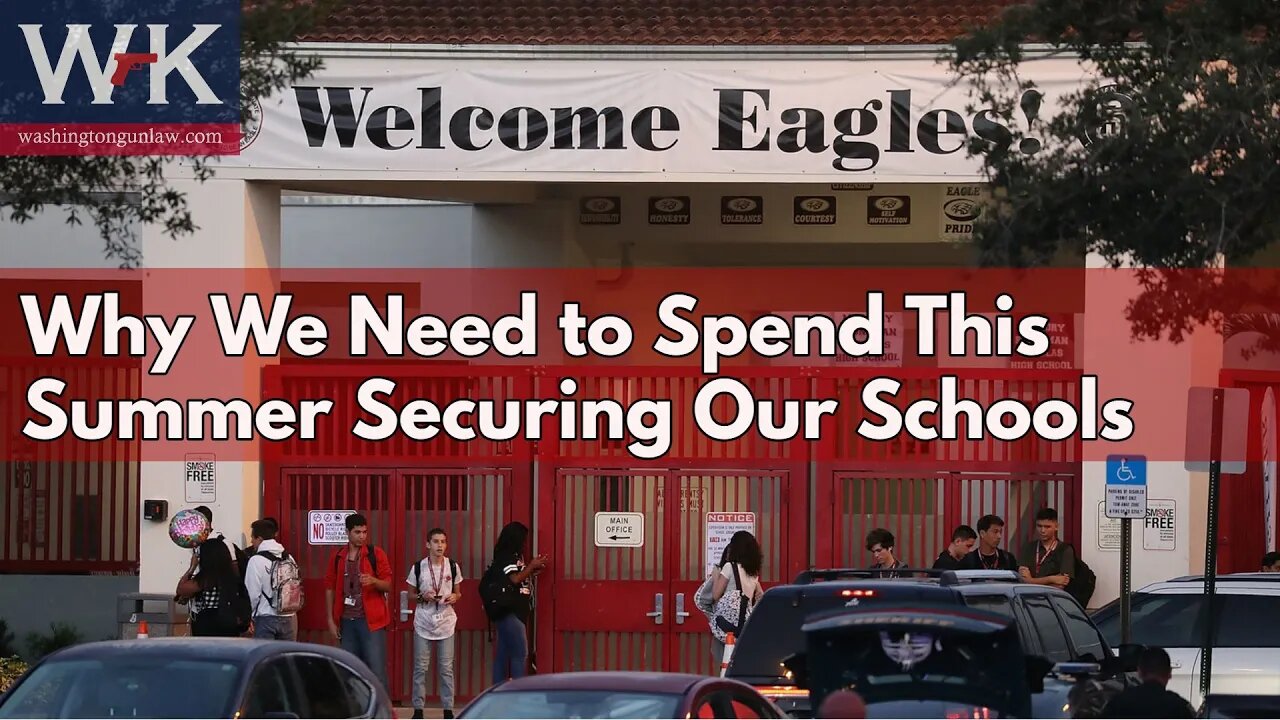 Why We Need to Spend This Summer Securing Our Schools