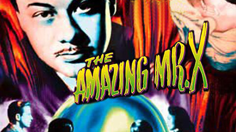 The Amazing Mr. X (1948) | Full Movie