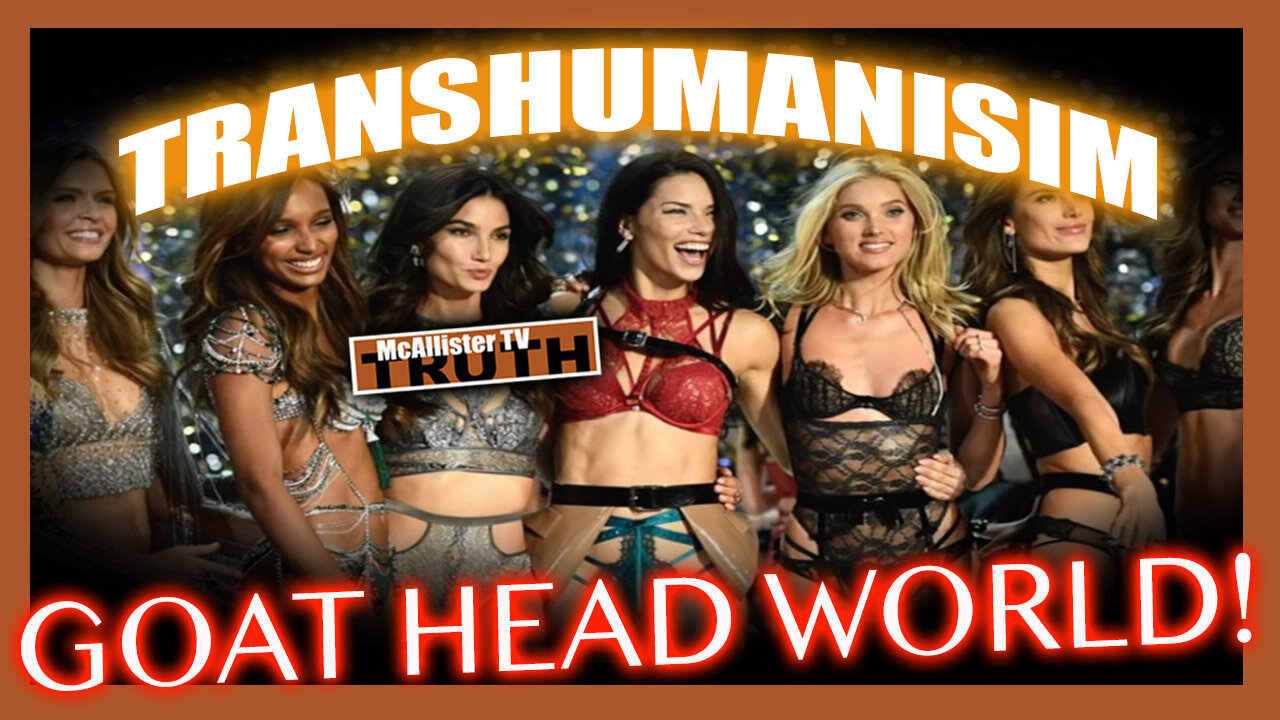 TRANSHUMANISM! CYBORG BAPHOMETS! GENETICALLY ENGINEERED HERMAPHRODITES!