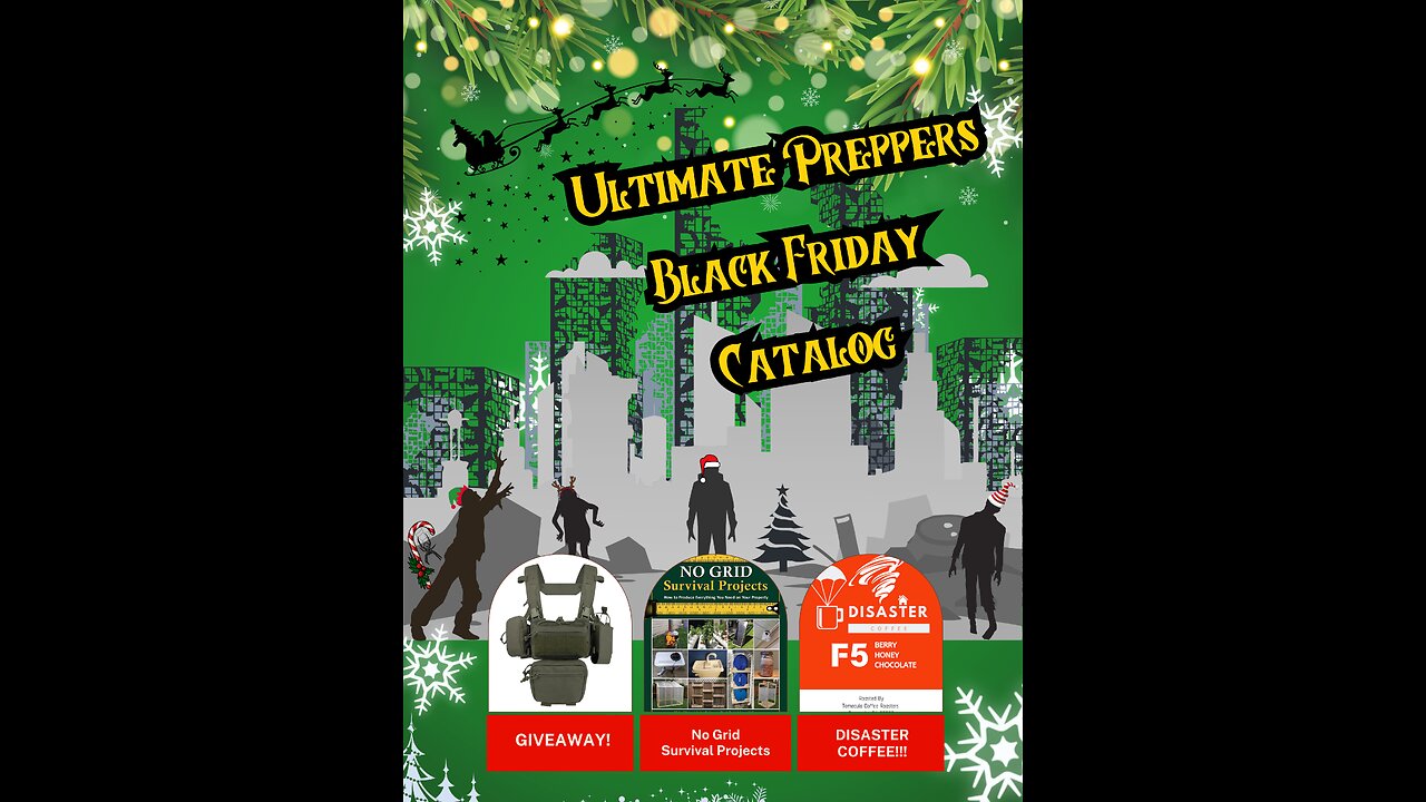 PBN Daily News: The Ultimate Preppers Black Friday Catalog