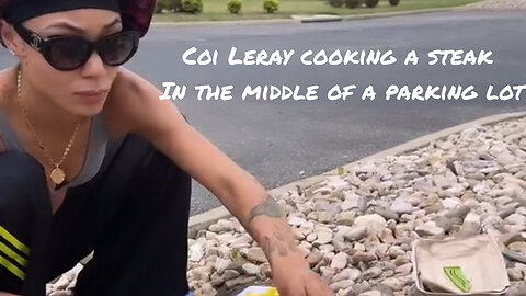 Coi Leray cooking up in the middle of a parking lot